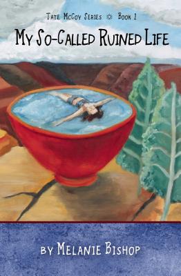 my so called ruined life